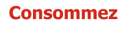 CONSOMMEZ