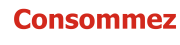 CONSOMMEZ
